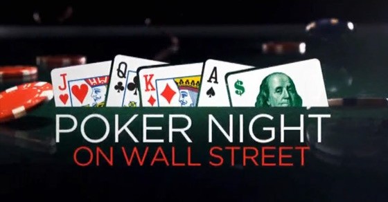 Poker Night on Wall Street