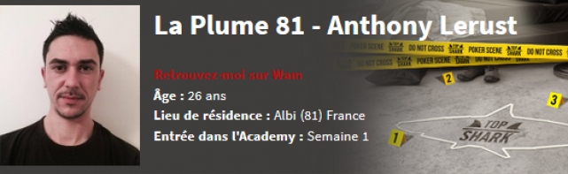 Interview D’Anthony  » La Plume 81″ Lerust Candidat à la Top Shark Academy