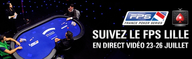 Les France Poker Series de Lille Avec PokerStars