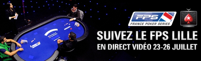 Les France Poker Series de Lille Avec PokerStars